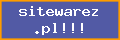 sitewarez.pl!!!